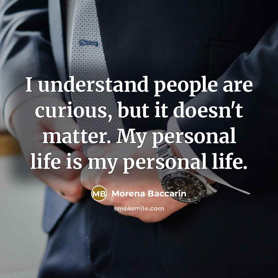 “I understand people are curious, but it doesn't matter. My…” quote by Morena Baccarin