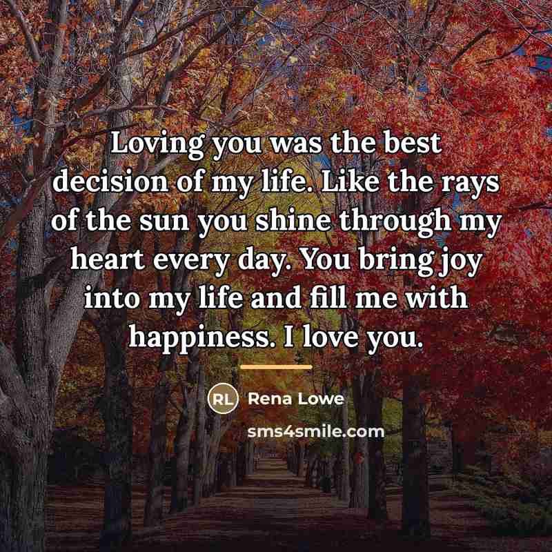 “Loving you was the best decision of my life. Like…” quote by Rena Lowe