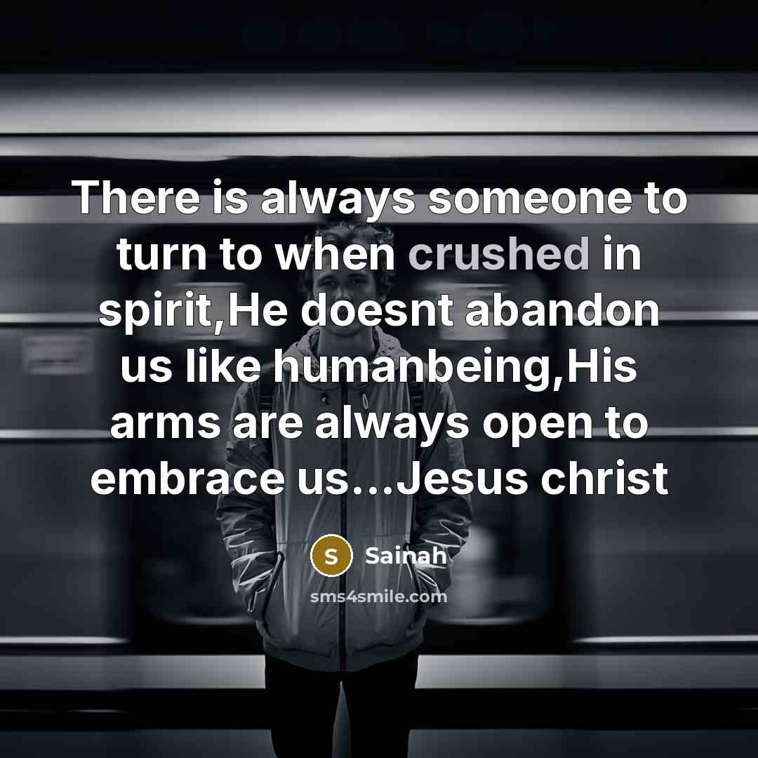 “There is always someone to turn to when crushed in…” quote by Sainah