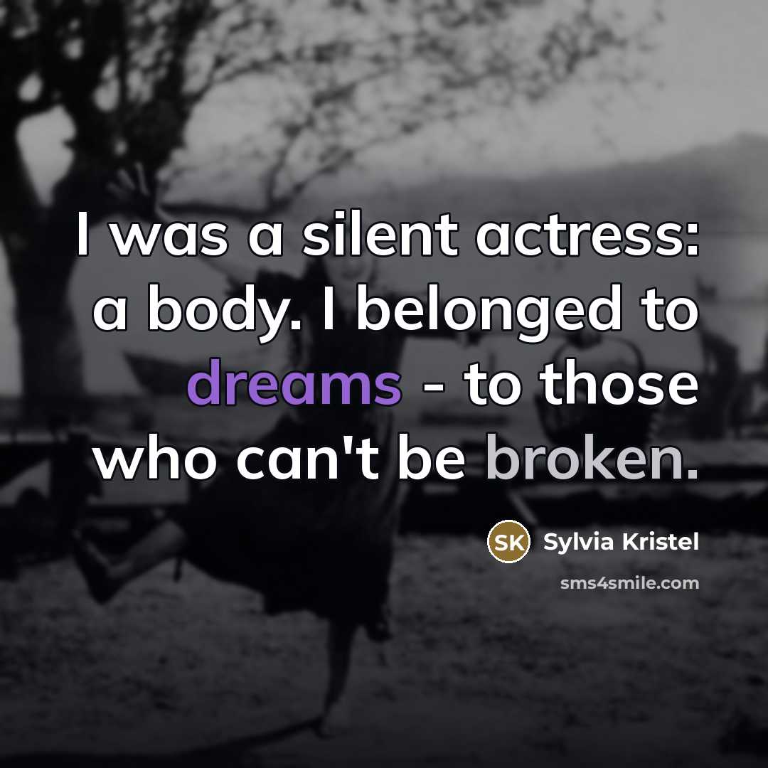 “I was a silent actress: a body. I belonged to…” quote by Sylvia Kristel