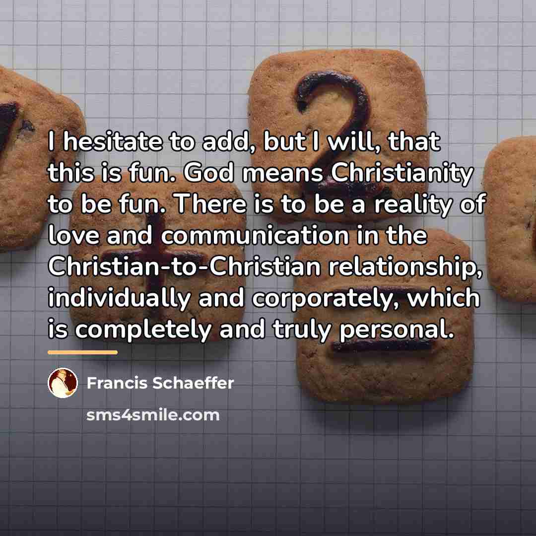 “I hesitate to add, but I will, that this is…” quote by Francis Schaeffer