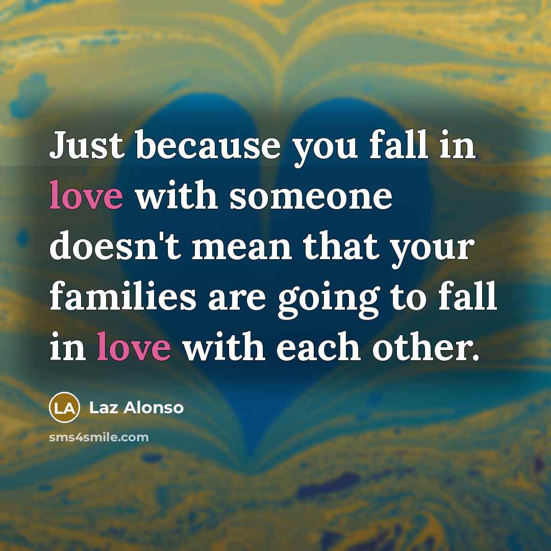 “Just because you fall in love with someone doesn't mean…” quote by Laz Alonso
