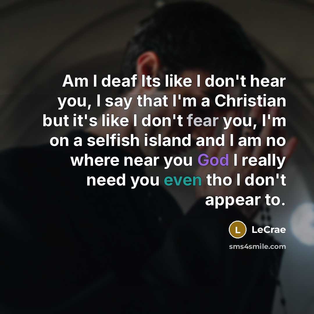 “Am I deaf Its like I don't hear you, I…” quote by Lecrae
