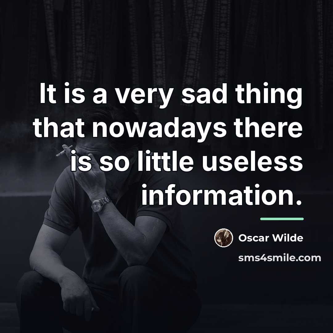 “It is a very sad thing that nowadays there is…” quote by Oscar Wilde
