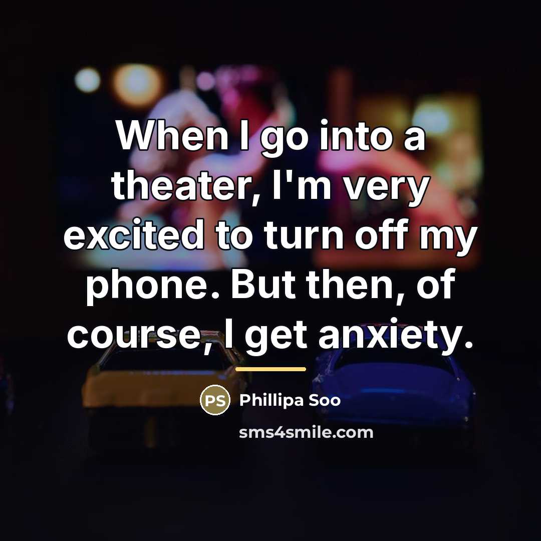 “When I go into a theater, I'm very excited to…” quote by Phillipa Soo