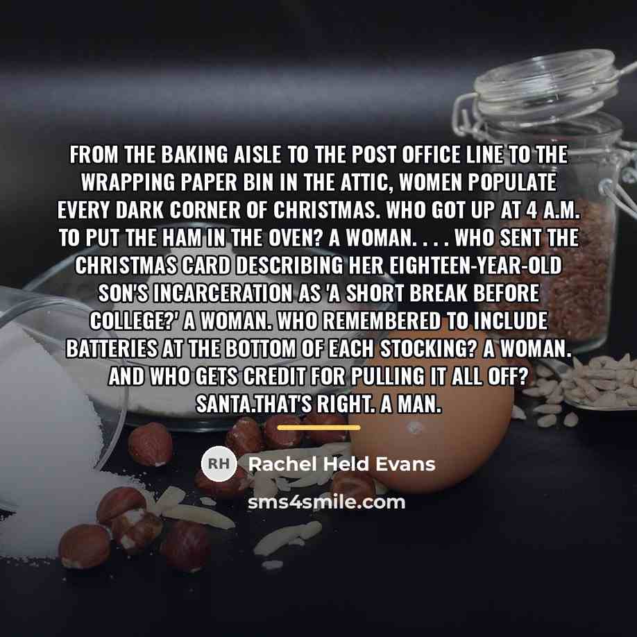 “From the baking aisle to the post office line to…” quote by Rachel Held Evans