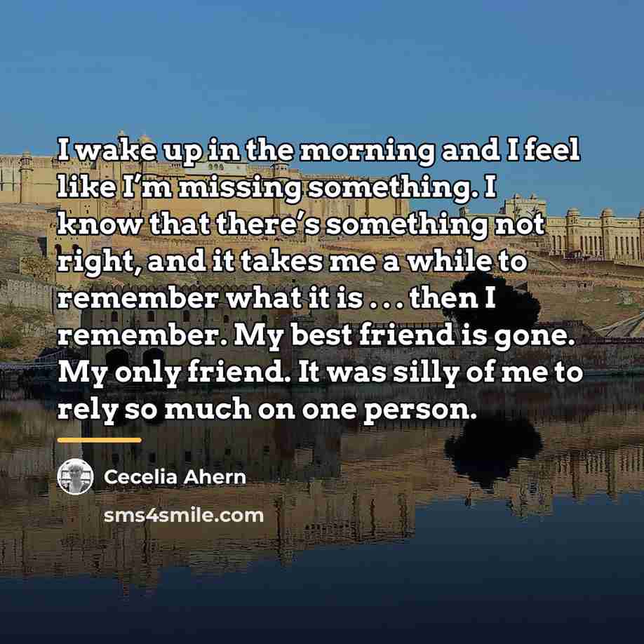 “I wake up in the morning and I feel like…” quote by Cecelia Ahern
