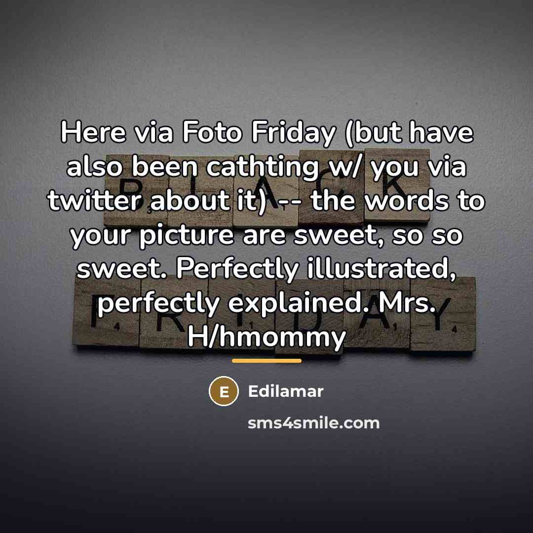 “Here via Foto Friday (but have also been cathting w/…” quote by Edilamar