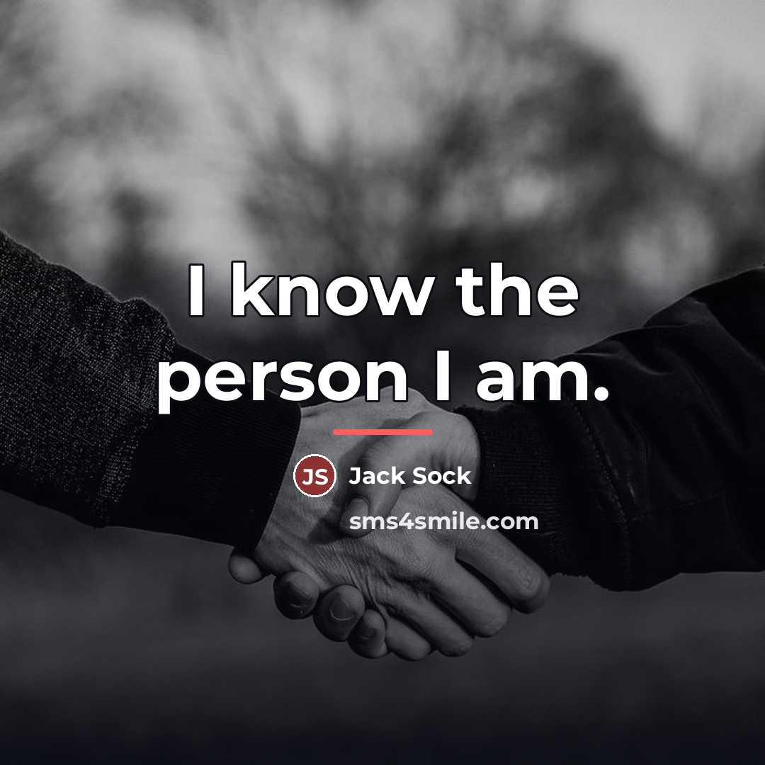 “I know the person I am.…” quote by Jack Sock