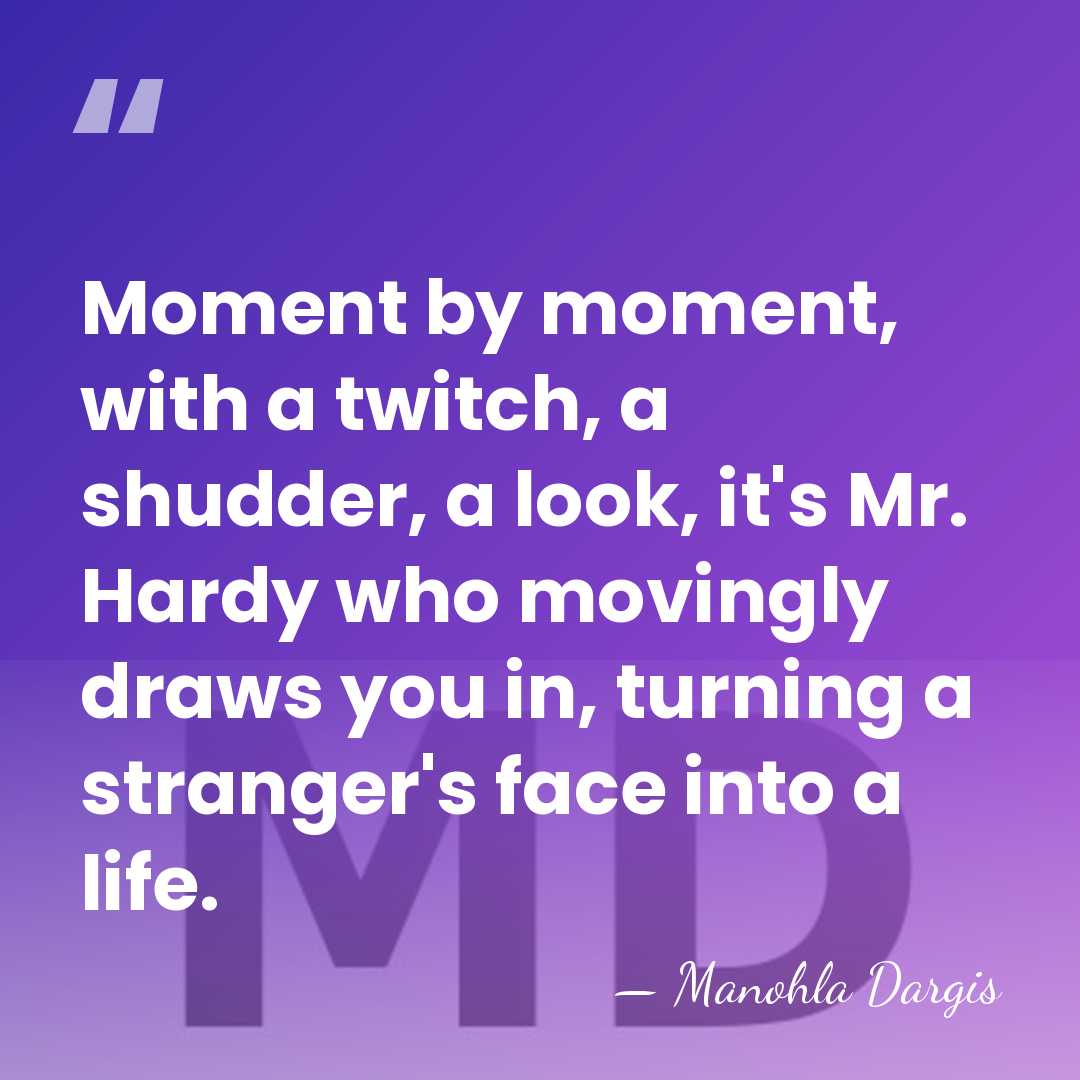 Moment by moment, with a twitch, a shudder, a look, it's Mr.&hellip; - Manohla Dargis