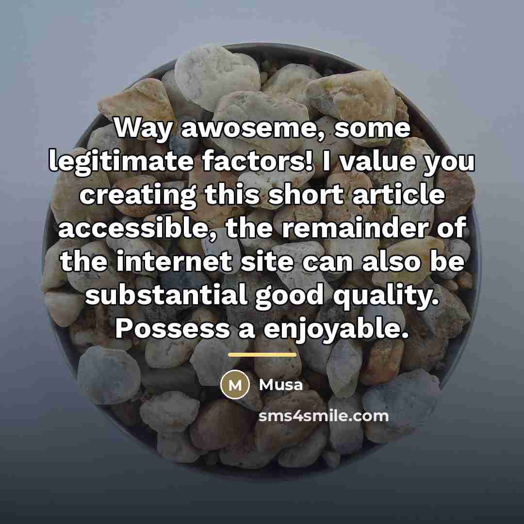 “Way awoseme, some legitimate factors! I value you creating this…” quote by Musa