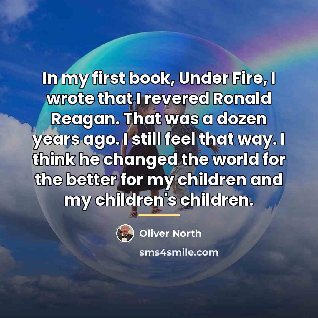 “In my first book, Under Fire, I wrote that I…” quote by Oliver North