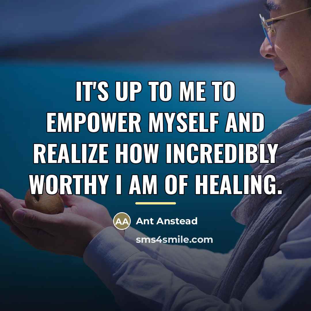 “It's up to me to empower myself and realize how…” quote by Ant Anstead