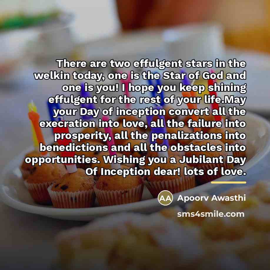 “There are two effulgent stars in the welkin today, one…” quote by Apoorv Awasthi
