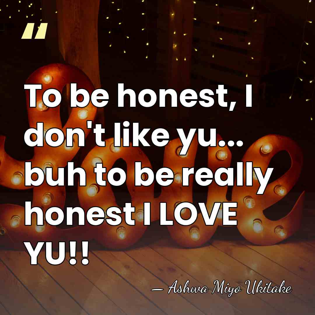 To be honest, I don't like yu... buh to be really honest&hellip; - Ashwa Miyo Ukitake