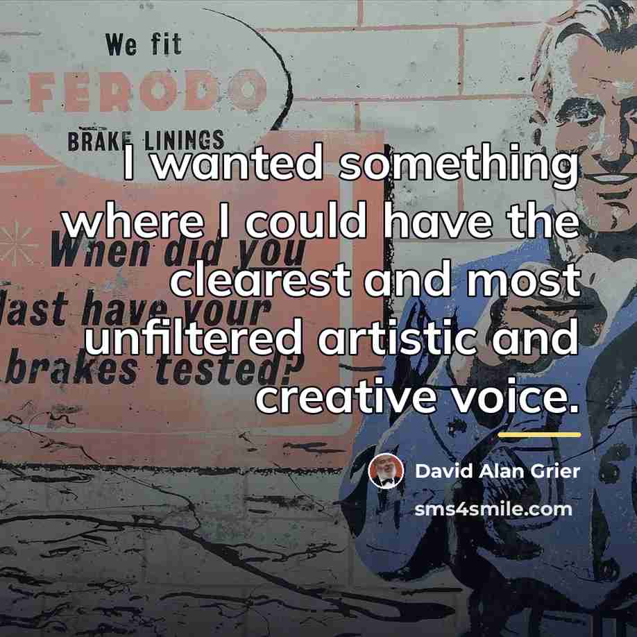 “I wanted something where I could have the clearest and…” quote by David Alan Grier