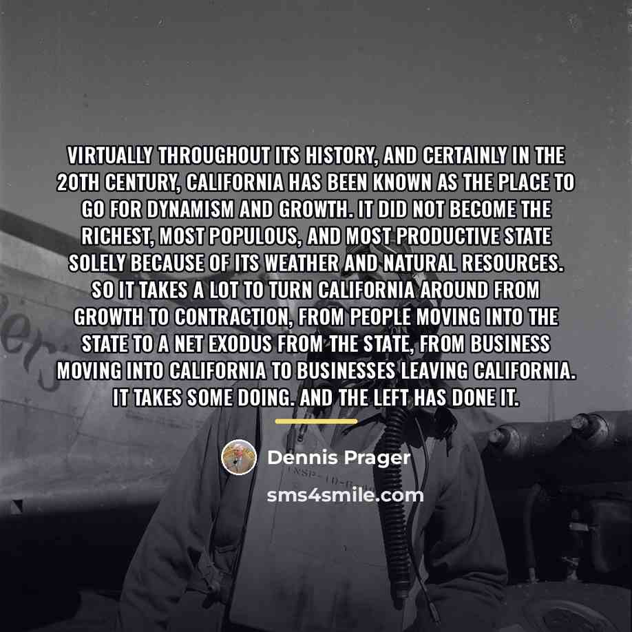 “Virtually throughout its history, and certainly in the 20th century,…” quote by Dennis Prager