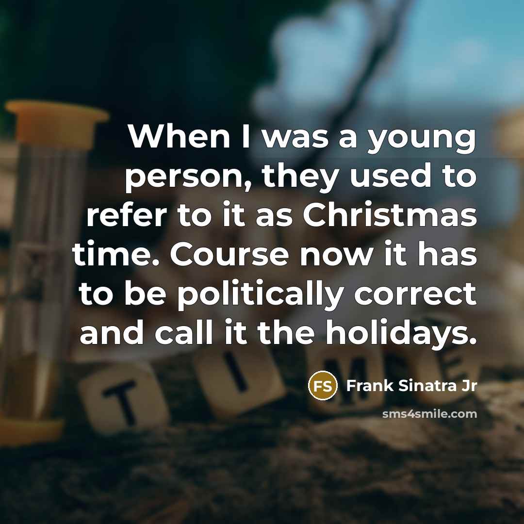 “When I was a young person, they used to refer…” quote by Frank Sinatra Jr
