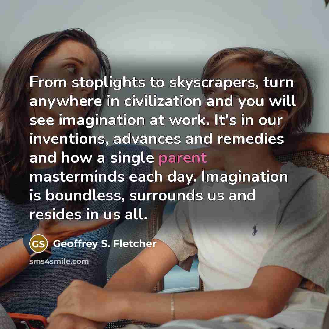 “From stoplights to skyscrapers, turn anywhere in civilization and you…” quote by Geoffrey S. Fletcher