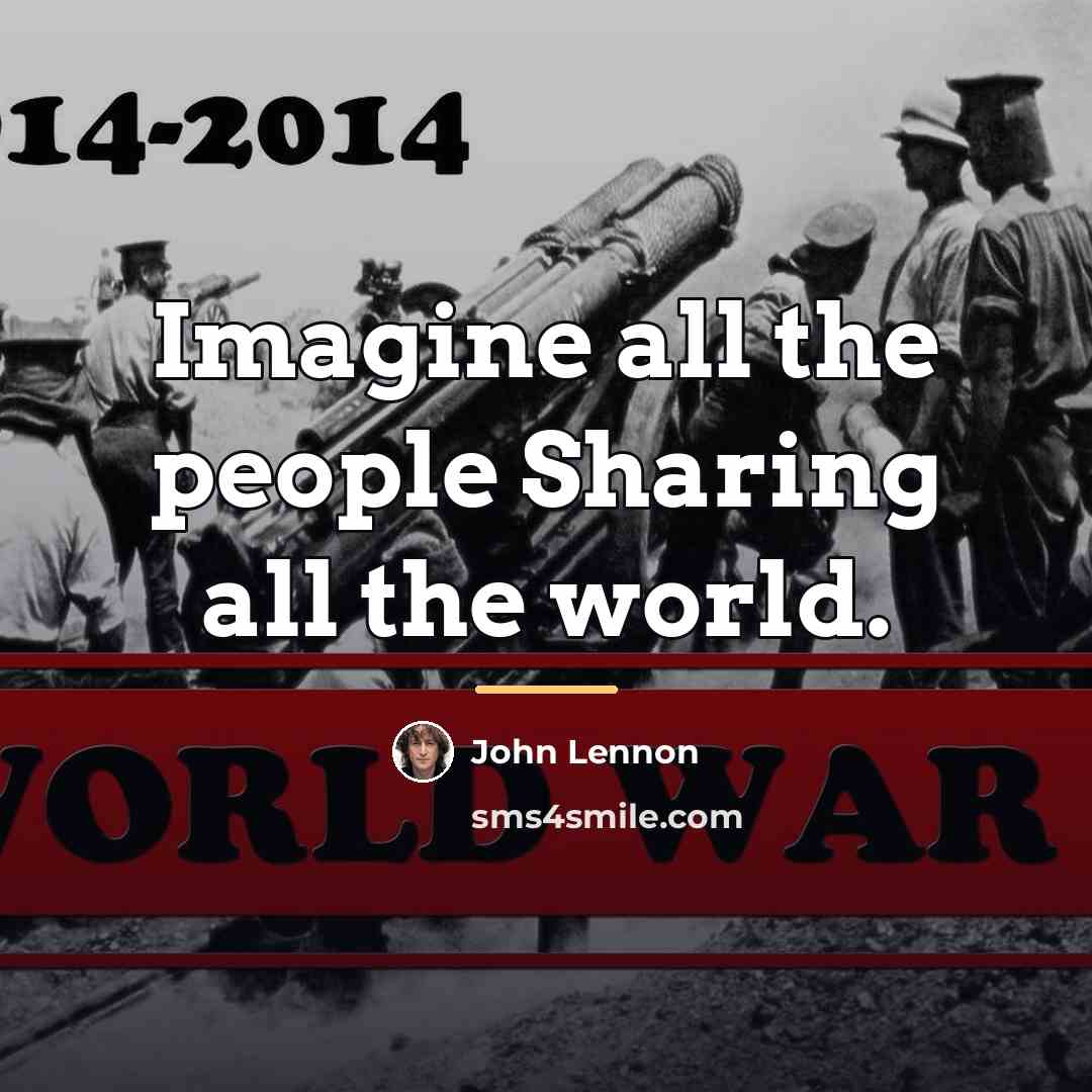 “Imagine all the people Sharing all the world.…” quote by John Lennon