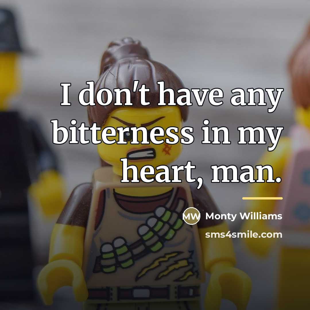 “I don't have any bitterness in my heart, man.…” quote by Monty Williams