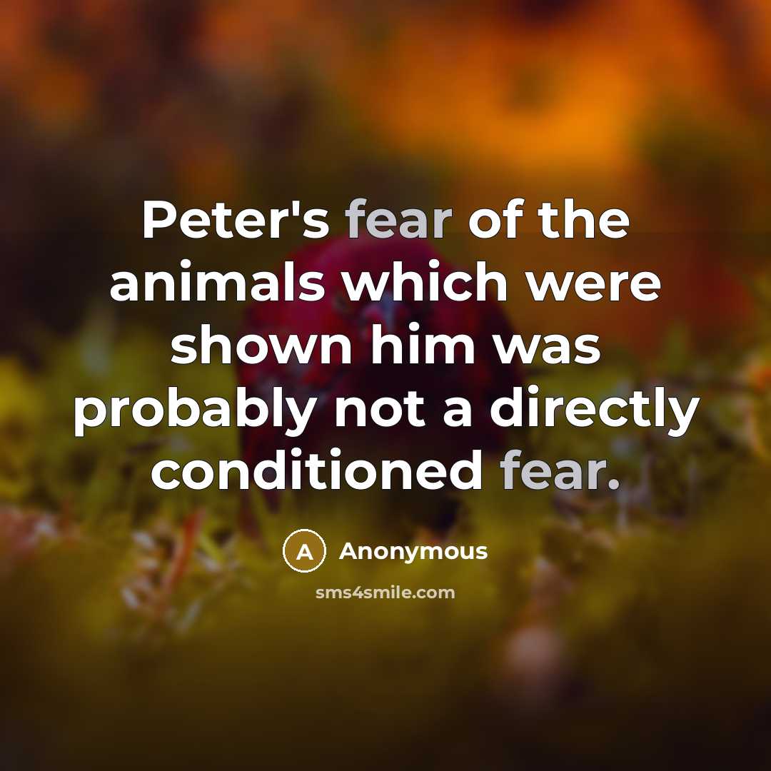 “Peter's fear of the animals which were shown him was…” quote by Anonymous