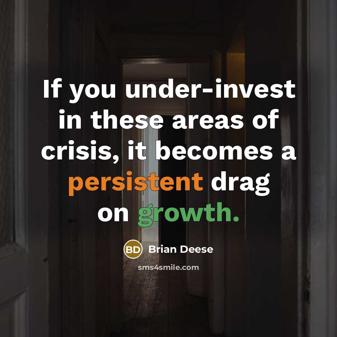 “If you under-invest in these areas of crisis, it becomes…” quote by Brian Deese