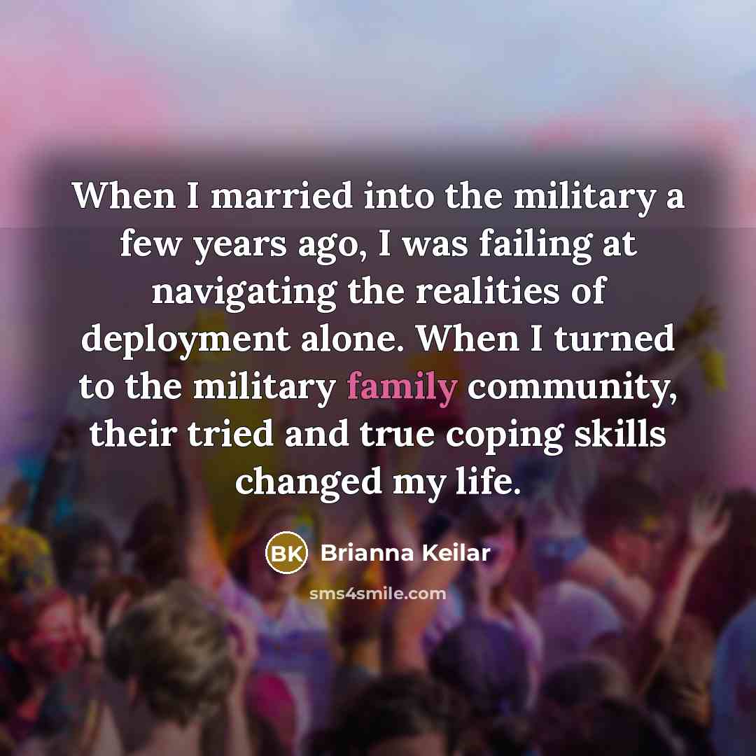 “When I married into the military a few years ago,…” quote by Brianna Keilar