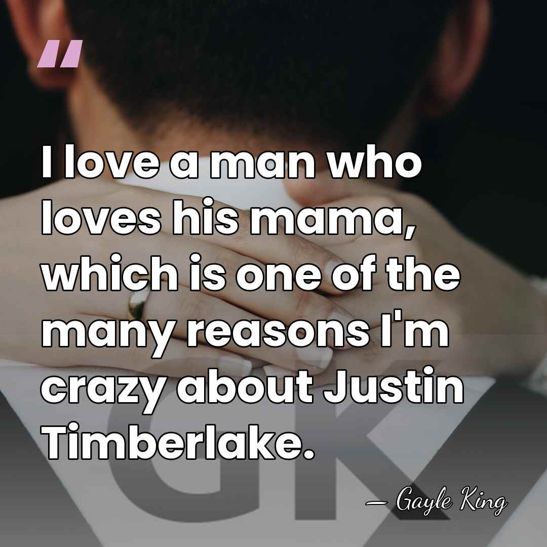 I love a man who loves his mama, which is one of&hellip; - Gayle King