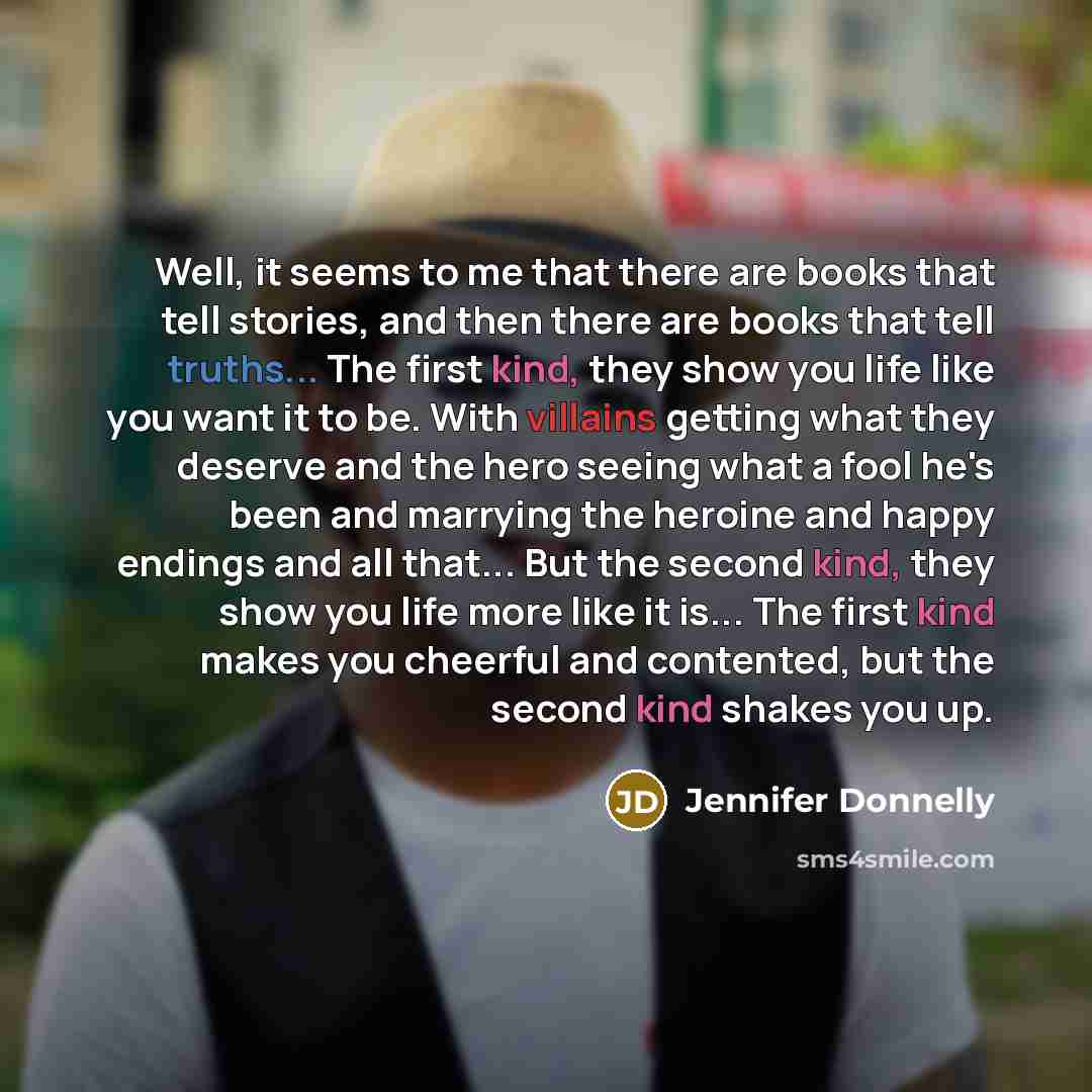 “Well, it seems to me that there are books that…” quote by Jennifer Donnelly