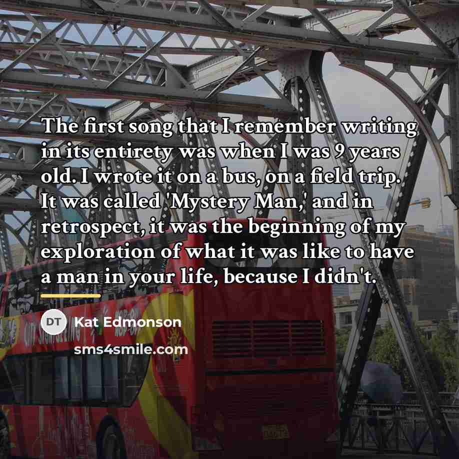 “The first song that I remember writing in its entirety…” quote by Kat Edmonson