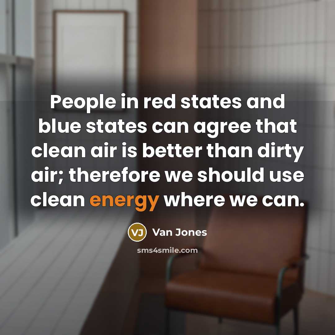 “People in red states and blue states can agree that…” quote by Van Jones