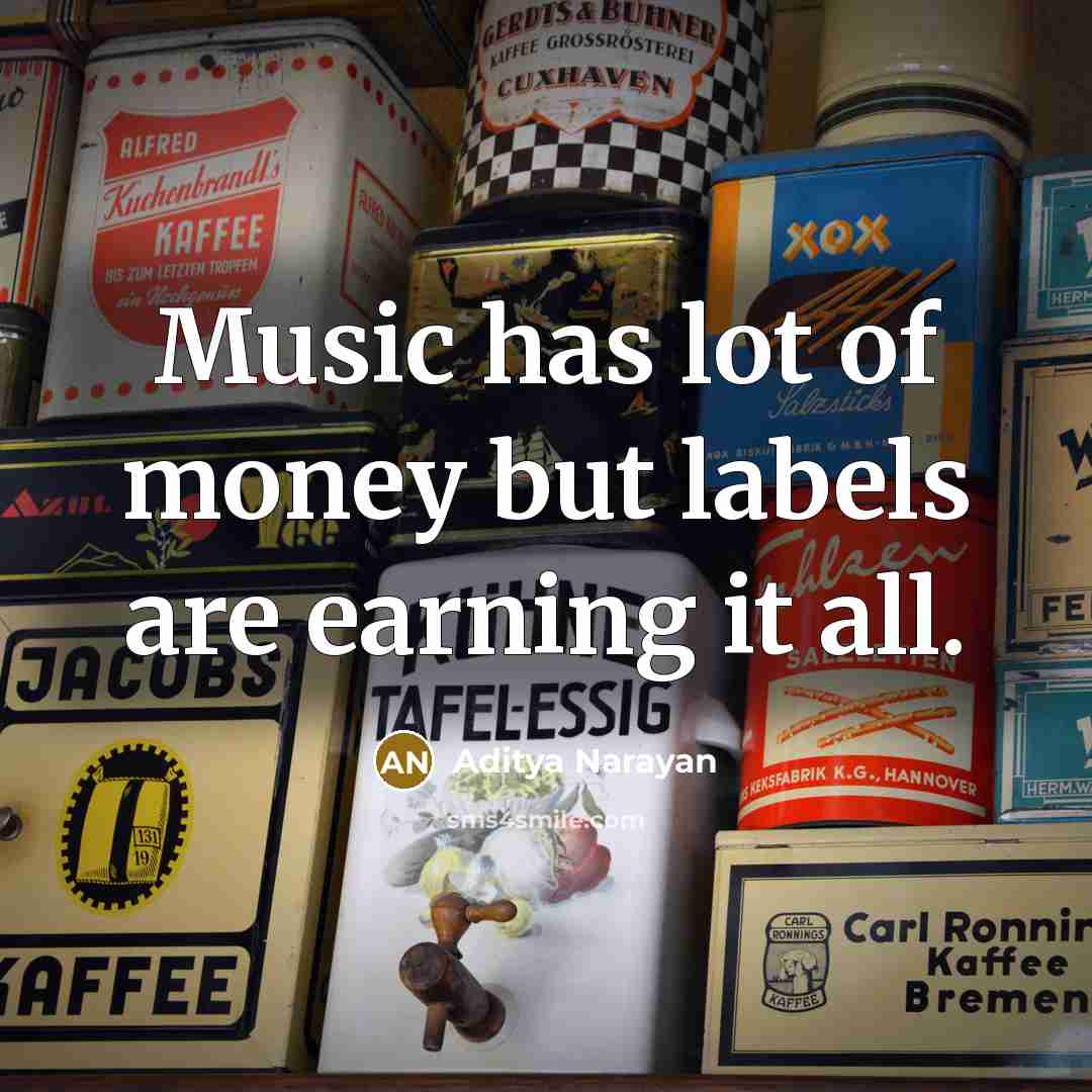 “Music has lot of money but labels are earning it…” quote by Aditya Narayan