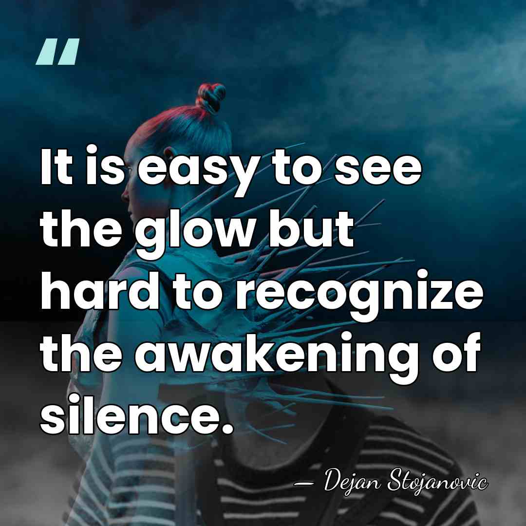 It is easy to see the glow but hard to recognize the&hellip; - Dejan Stojanovic