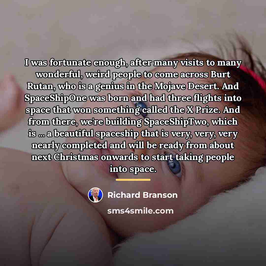 “I was fortunate enough, after many visits to many wonderful,…” quote by Richard Branson