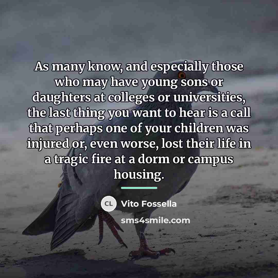 “As many know, and especially those who may have young…” quote by Vito Fossella