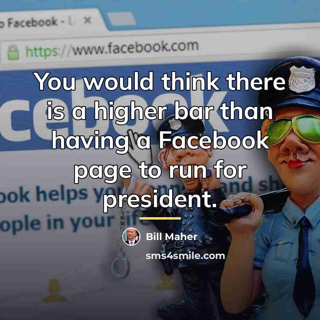 “You would think there is a higher bar than having…” quote by Bill Maher