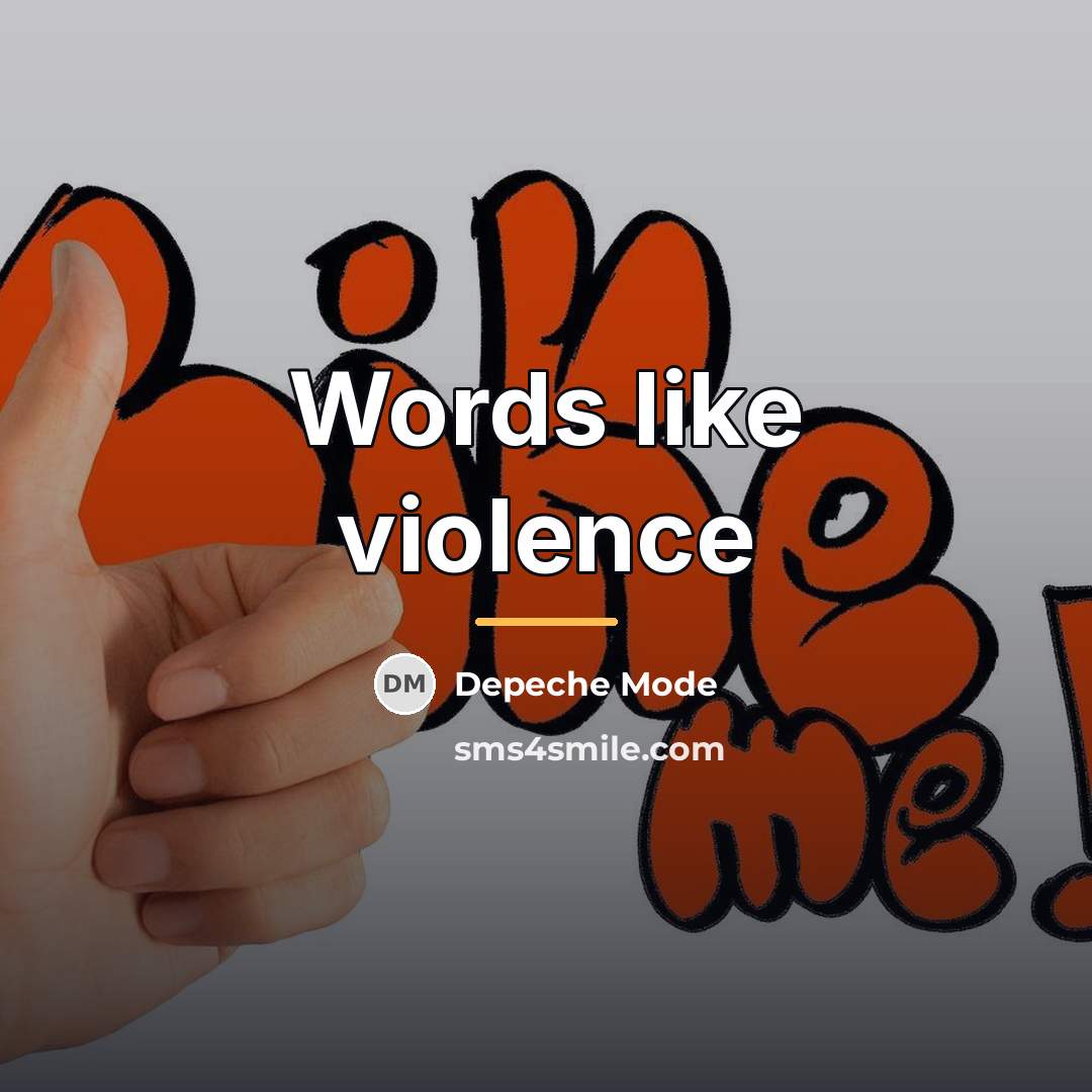 “Words like violence…” quote by Depeche Mode