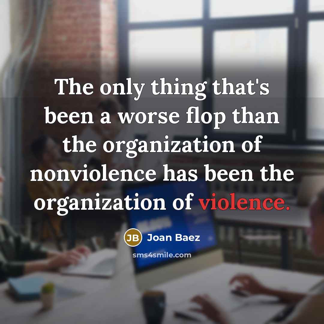 “The only thing that's been a worse flop than the…” quote by Joan Baez