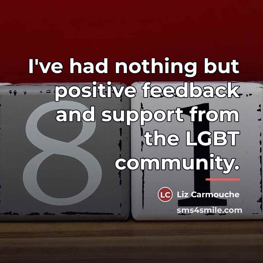 “I've had nothing but positive feedback and support from the…” quote by Liz Carmouche