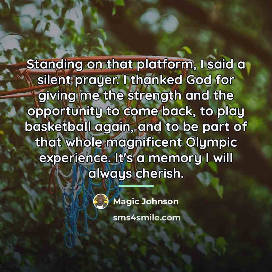 “Standing on that platform, I said a silent prayer. I…” quote by Magic Johnson