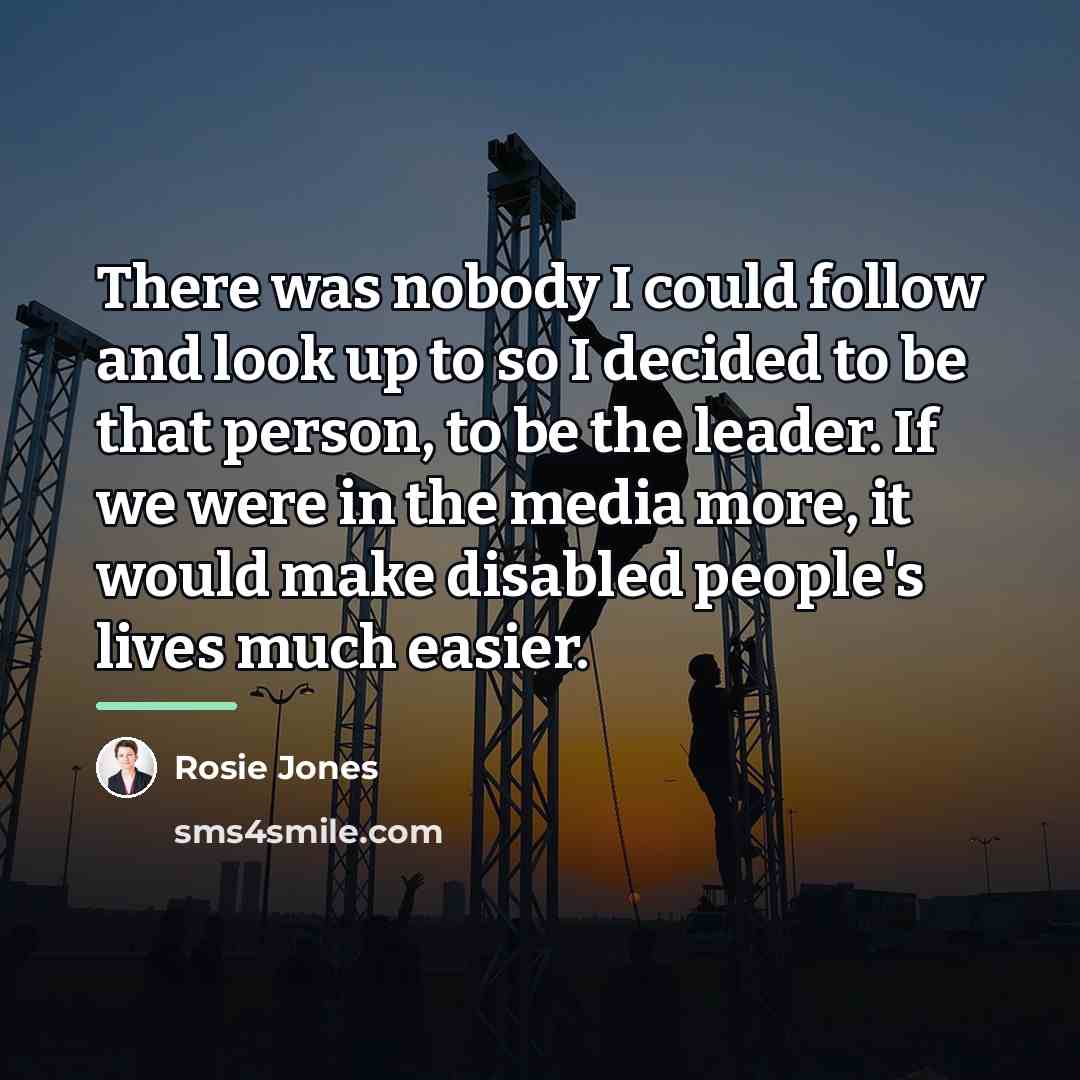 “There was nobody I could follow and look up to…” quote by Rosie Jones