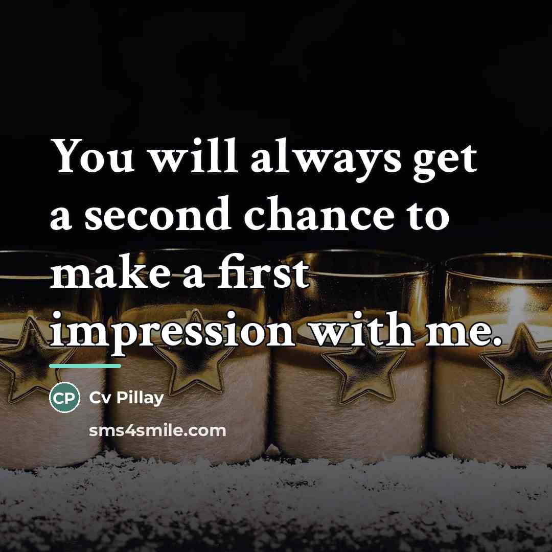 “You will always get a second chance to make a…” quote by Cv Pillay