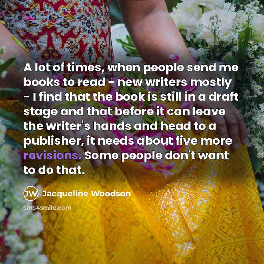 “A lot of times, when people send me books to…” quote by Jacqueline Woodson