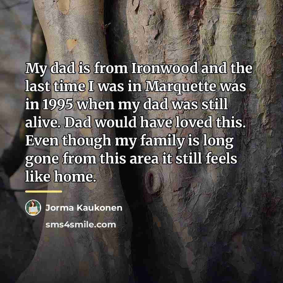 “My dad is from Ironwood and the last time I…” quote by Jorma Kaukonen