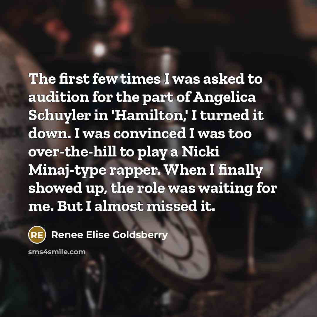 “The first few times I was asked to audition for…” quote by Renee Elise Goldsberry
