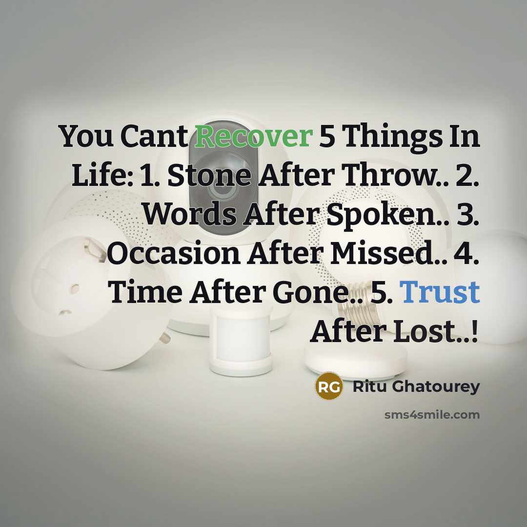 “You Cant Recover 5 Things In Life: 1. Stone After…” quote by Ritu Ghatourey