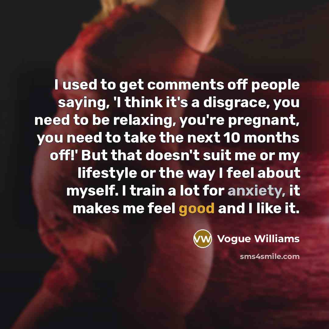 “I used to get comments off people saying, 'I think…” quote by Vogue Williams
