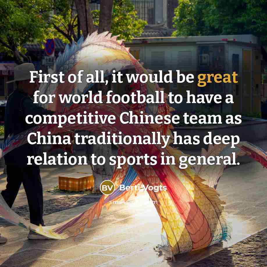 “First of all, it would be great for world football…” quote by Berti Vogts