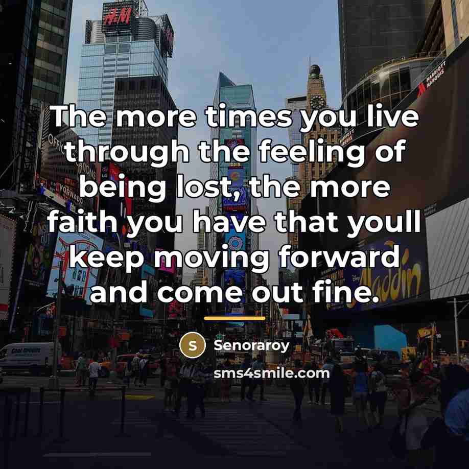 “The more times you live through the feeling of being…” quote by Senoraroy